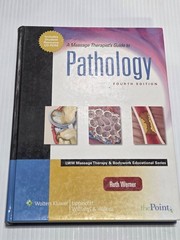 Pathology Fourth Edition Ruth Werner Massage Therapy Textbook Hardcover