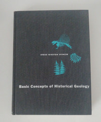 Basic concepts of historical geology by Edgar Winston Spencer Hardcover – 1971