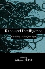Race and Intelligence: Separating Science From Myth by Jefferson M. Fish (Englis