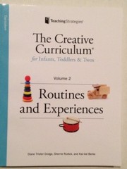 The Creative Curriculum for Infants, Toddlers and Twos Hardcover