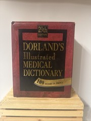 DORLAND’S ILLUSTRATED MEDICAL DICTIONARY 29TH EDITION rare Hardback Book DOCTORS