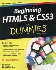 Beginning HTML5 and CSS3 For Dummies – 9781118657201, paperback, Ed Tittel