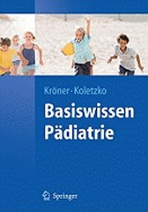 Basiswissen Pädiatrie by Carolin Kröner: New