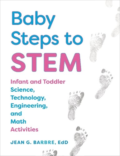 Baby Steps to Stem: Infant and Toddler S… by Barbre, Jean Paperback / softback