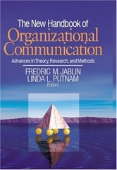 The New Handbook of Organizational Communication : Advances in Th