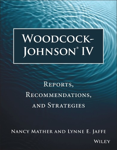 Nancy Mather Lynne E. Jaffe Woodcock-Johnson IV (Paperback)