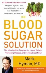 The Blood Sugar Solution: The UltraHealthy P- 9780316127370, hardcover, Hyman MD