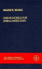 Linear Models for Unbalanced Data (Wiley Series in Probability and Statistics)