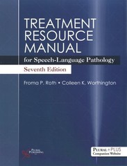 Treatment Resource Manual for Speech-Language Pathology, Paperback by Roth, F…