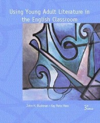 Using Young Adult Literature in the English Classroom (3rd Edition)