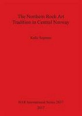 The Northern Rock Art Tradition in Central Norway, Brand New, Free shipping i…