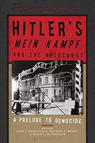 Hitler’s ‘Mein Kampf’ and the – Paperback, by Michalczyk John J.; – New