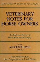 Veterinary Notes for Horse Owners Hardcover Horace M. Hayes