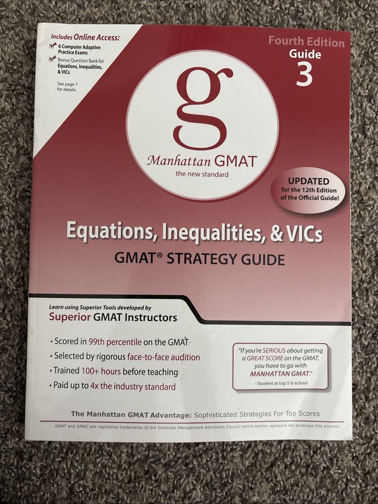 Equations, Inequalities, and VIC’s: GMAT Strategy Guide, 4th Edition