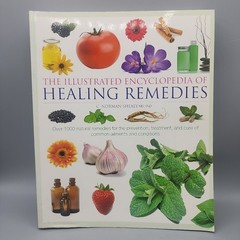 Illustrated Encyclopedia of Healing Remedies
