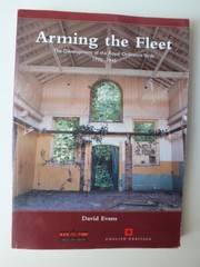 Arming the Fleet: The Development of the Royal Ordnance Yards 1770-1945