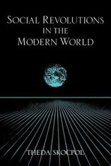 Social Revolutions in Modern World (Cambridge Studies in Comparative Politics)