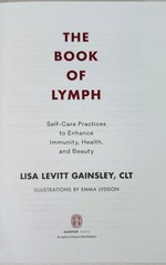 The Book of Lymph HC Lisa Levitt Gainsley Self-Care Health Harper 2021
