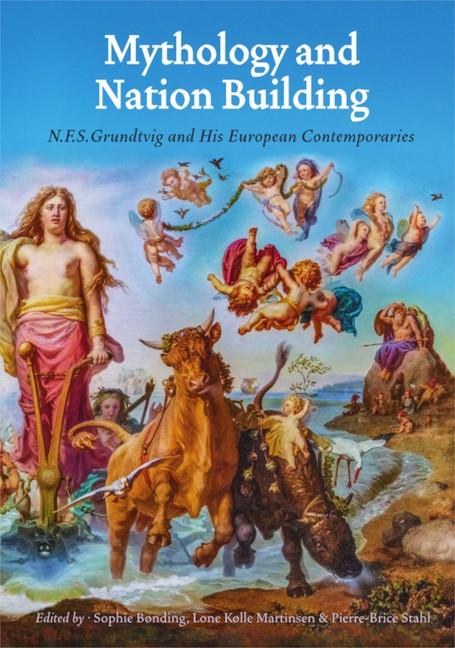 Mythology And Nation Building: N F S Grundtvig And His Euro…