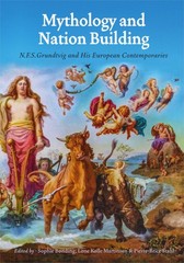 Mythology And Nation Building: N F S Grundtvig And His Euro…