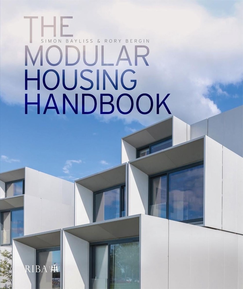 The Modular Housing Handbook by Simon Bayliss Hardcover Book