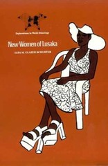 New Women of Lusaka – Paperback, by Glazer Ilsa – Very Good