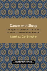 Dances With Sheep: The Quest For Identity In The Fiction Of Murakami Haruki