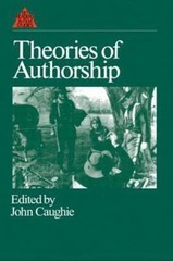 Theories of Authorship by Caughie, John