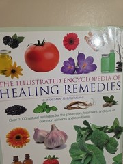 Vintage Illustrated Encyclopedia of Healing Remedies, Norman Shealy, MD PhD
