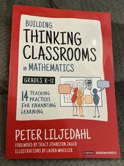 Building Thinking Classrooms In Mathematics, Grades K-12, Peter Liljedahl