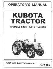 Kubota L305 L345 L355SS Operator’s Manual: 72 Pages & Coil Bound