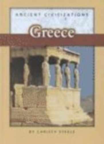 Greece (Ancient – Library Binding, by Steele Christy; Sloan – Very Good