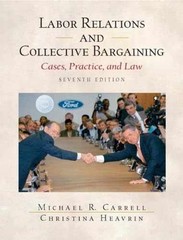 Labor Relations and Collective – Hardcover, by Carrell Michael R.; – Very Good