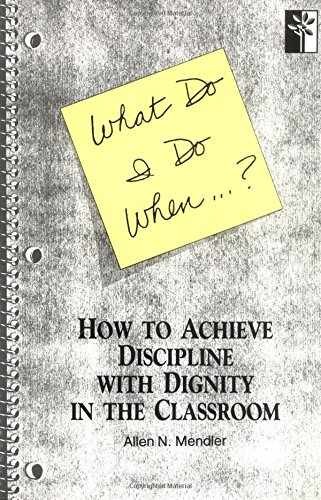 What Do I Do When…? How to – Paperback, by Allen N. Mendler – Very Good
