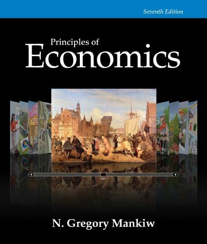 MindTap Course List Ser.: Principles of Economics by N. Gregory Mankiw (2014,…