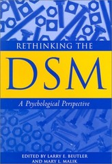 Rethinking the DSM : A Psychological Perspective Hardcover