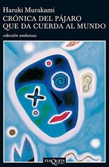 CRONICA DEL PAJARO (COLECCION ANDANZAS) By Haruki Murakami & Lourdes Porta *NEW*
