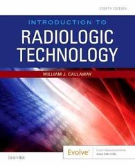Introduction to Radiologic – Paperback, by Callaway MA RT(R) – Acceptable