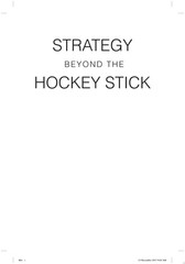 Strategy Beyond the Hockey Stick: People, Probabilities, and Big Moves to Beat t