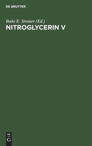Nitroglycerin V (Hardback)