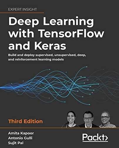 Deep Learning with TensorFlow – Paperback, by Amita Kapoor; Antonio – Very Good