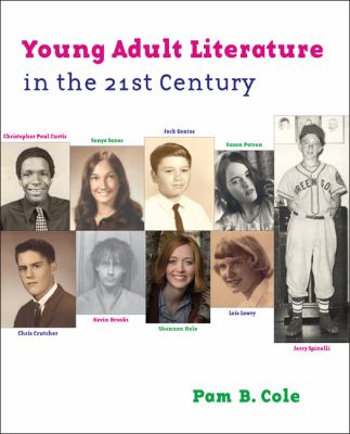 Young Adult Literature in the 21st Century by