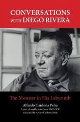 Alfredo Cardona Peña Conversations with Diego Rivera (Hardback)