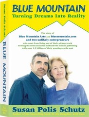 Blue Mountain: Turning Dreams into Reality by Schutz, Susan Polis, Good Book