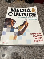 Media & Culture: Mass Communication In a Digital Age (13th Edition)