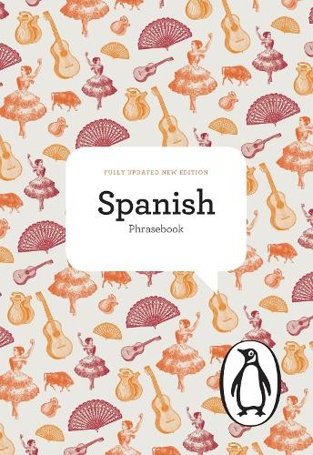 The Penguin Spanish Phrasebook (The Peng… by Norman, Jill Paperback / softback