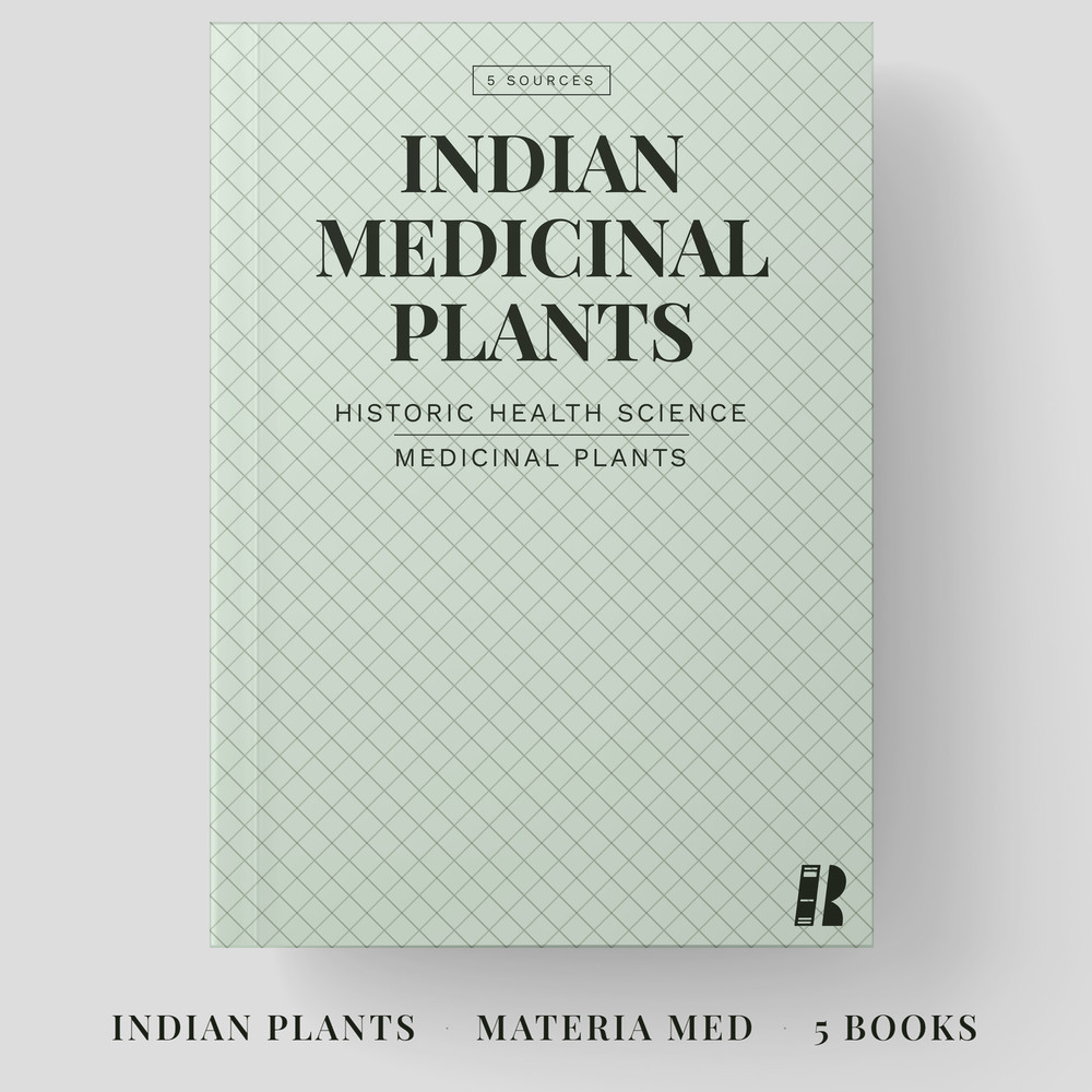 Indian Medicinal Plants and Eastern Materia Medica Library 5 Books USB PDF