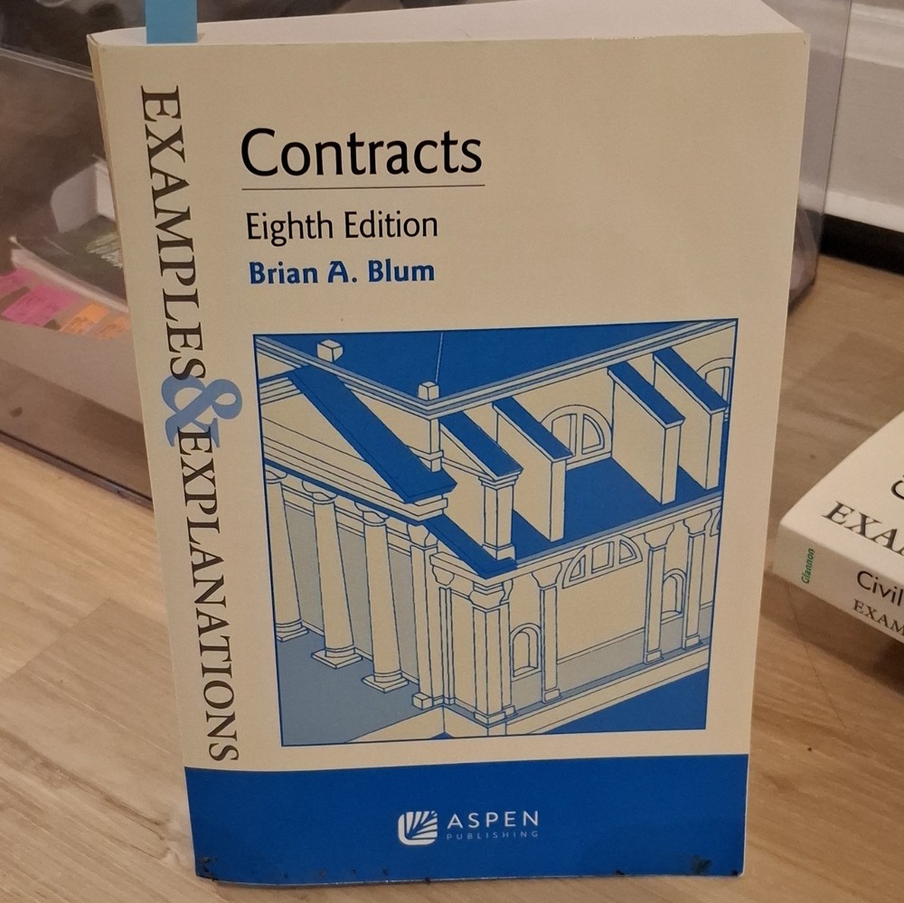 Aspen Publishing Examples & Explanations Contracts 8th Ed Blum 2018