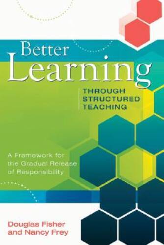 Better Learning Through Structured Teaching: A Framework for the Gra – VERY GOOD