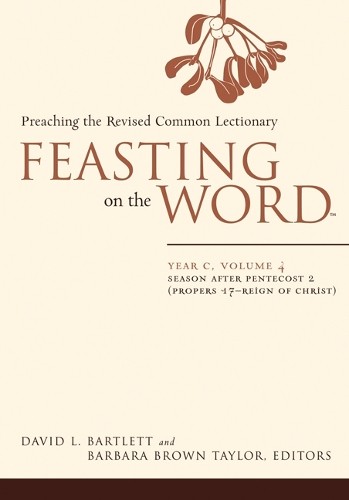 Barbara Brown Tayl Feasting on the Word— Year C, Volume (Paperback) (UK IMPORT)